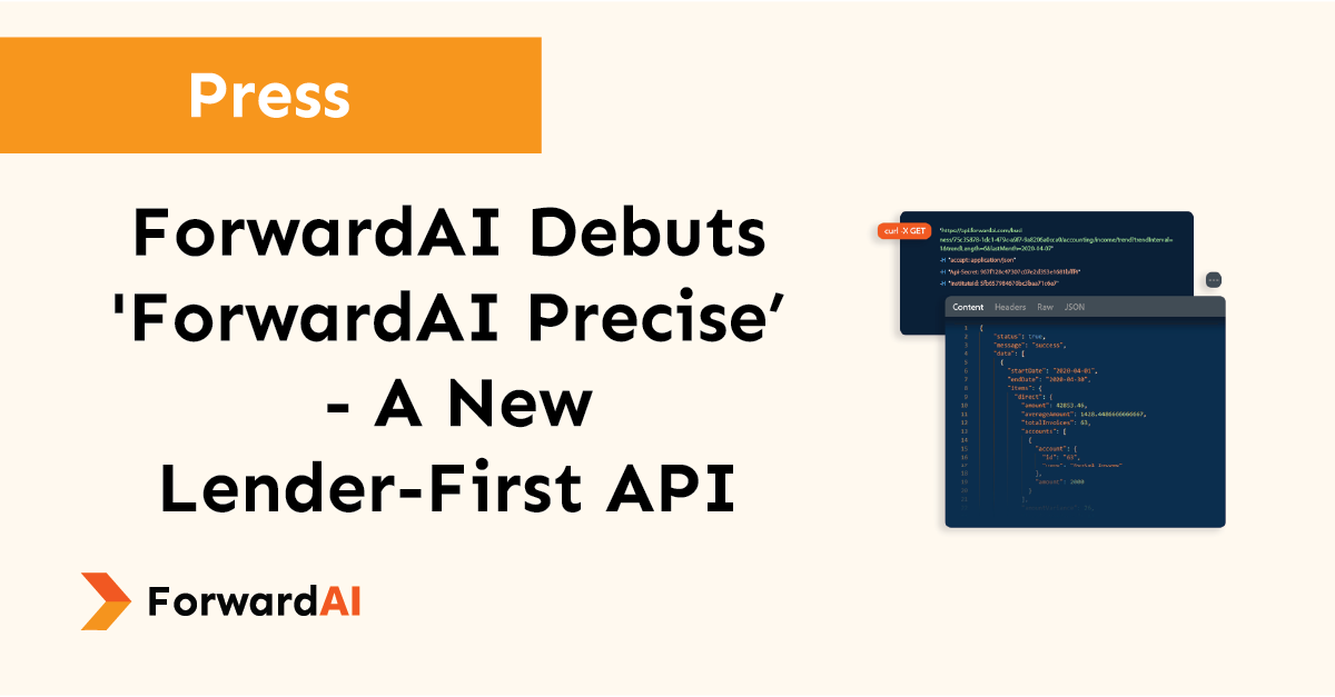 Press: ForwardAI Debuts 'ForwardAI Precise' - A New Lender-First API title card