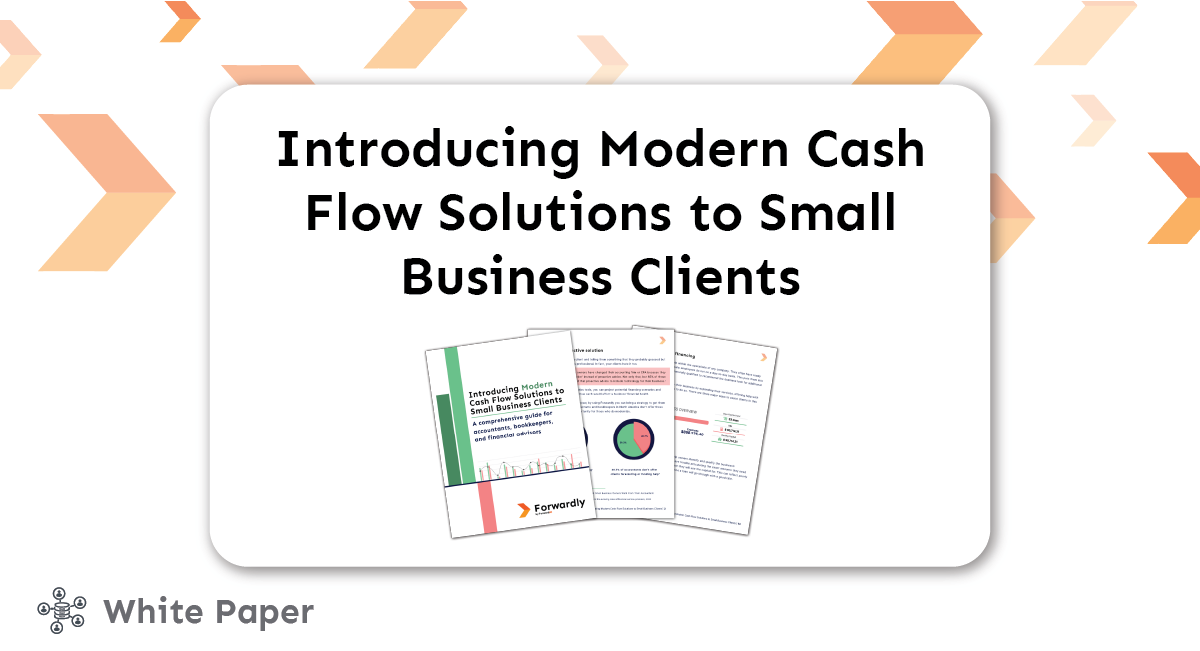 White Paper: Introducing Modern Cash Flow Solutions to Small Business Clients
