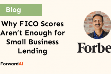 Blog: Why FICO Scores Aren't Enough for Small Business Lending title card