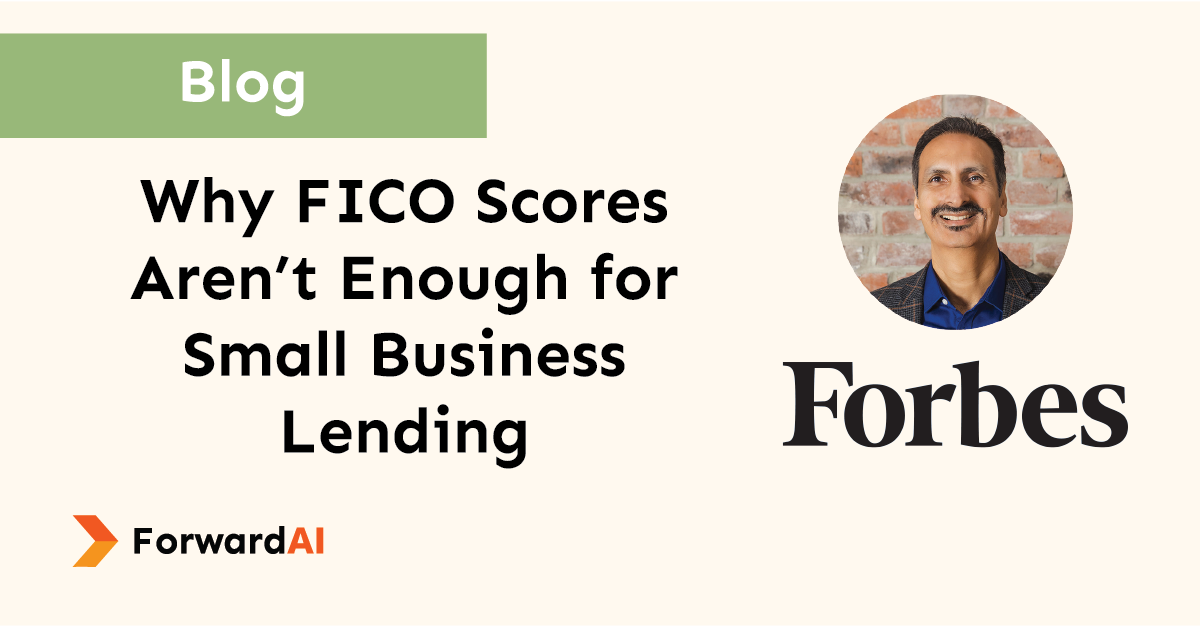 Blog: Why FICO Scores Aren't Enough for Small Business Lending title card