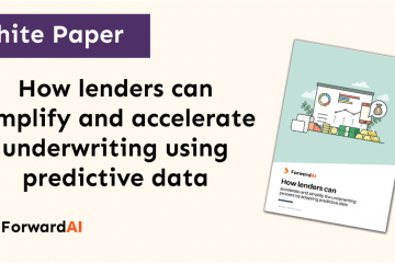 White Paper: How lenders can simplify and accelerate underwriting using predictive data title card