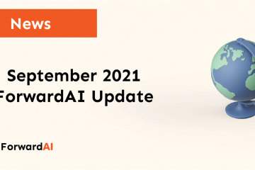 News: September 2021 ForwardAI Update title card