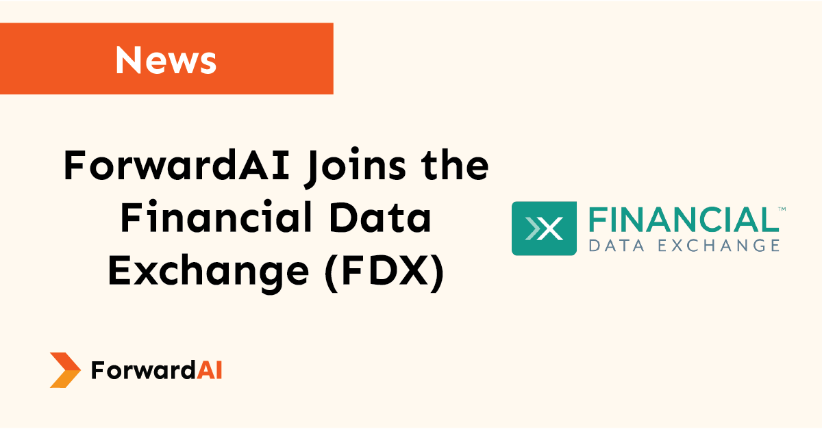 News: ForwardAI Joins the Financial Data Exchange (FDX) title card