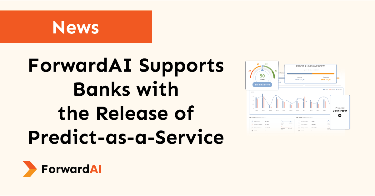 News: ForwardAI Supports Banks with the Release of Predict-as-a-Service title card