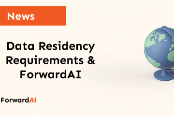 News: Data Residency Requirements and ForwardAI title card