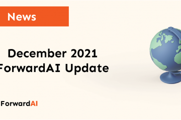 News: December 2021 ForwardAI Update title card