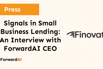 Press: Signals in Small Business Lending: An Interview with ForwardAI CEO Nick Chandi title card