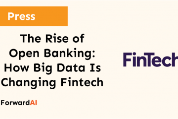 Press: The Rise of Open Banking: How Big Data Is Changing Fintech title card