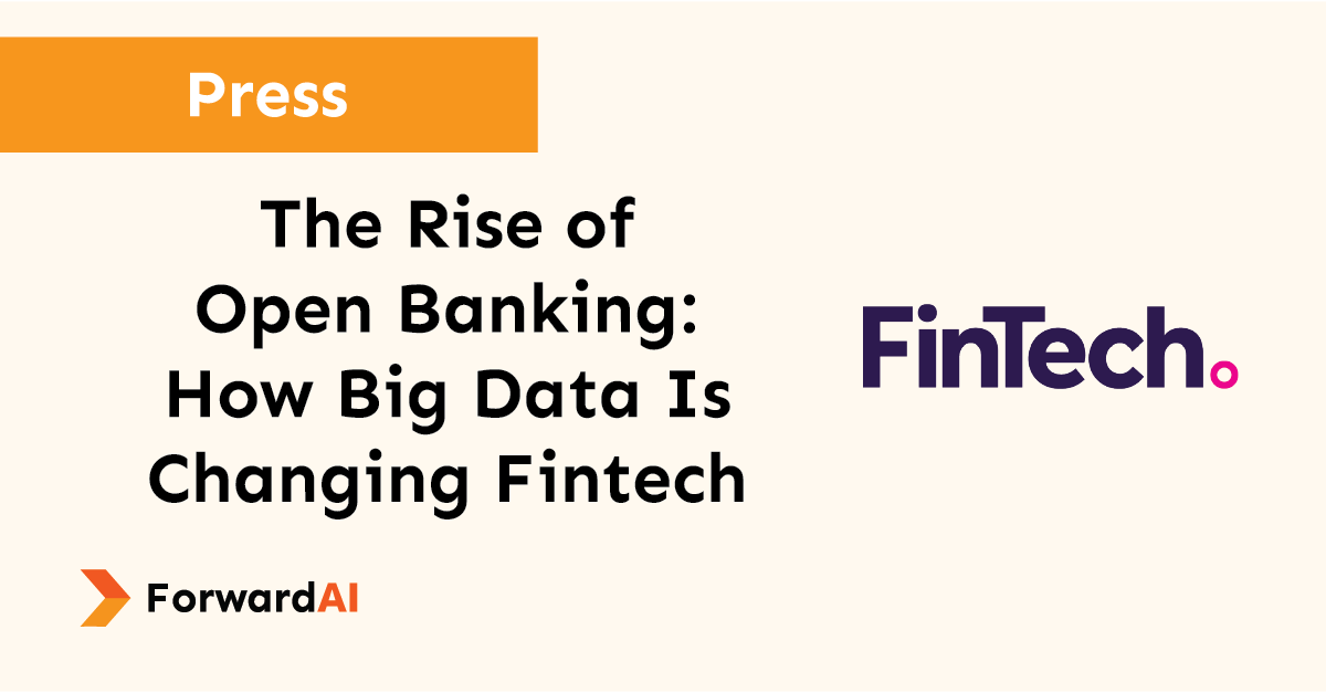 The Rise of Open Banking: How Big Data Is Changing Fintech