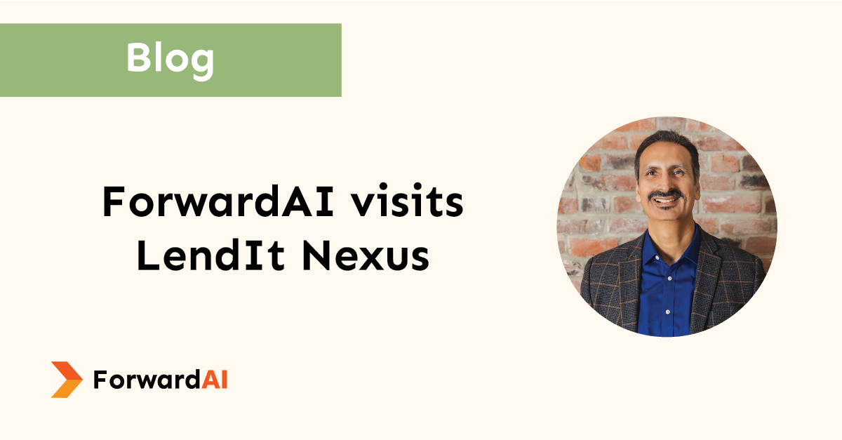 Blog: ForwardAI visits LendIt Nexus title card
