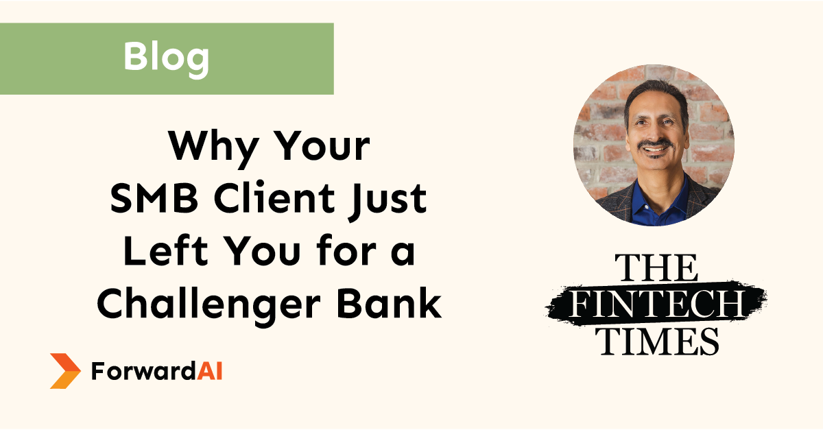 Blog: Why Your SMB Client Just Left You for a Challenger Bank title card