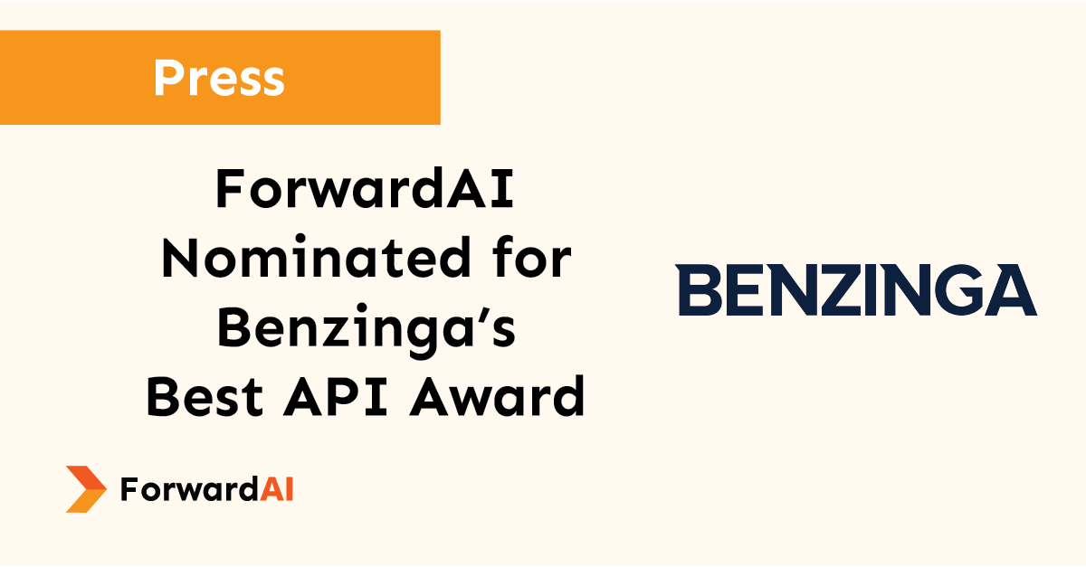 Press: ForwardAI Nominated for Benzinga's Best API Award title card