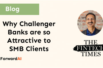 Blog: Why Challenger Banks are so Attractive to SMB Clients title card