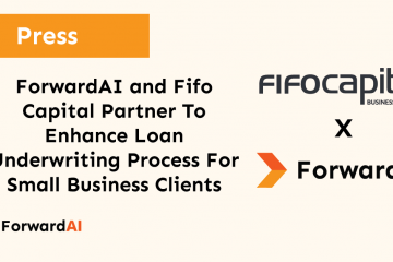 Press: ForwardAI and Fifo Capital Partner To Enhance Loan Underwriting Process For Small Business Clients title card