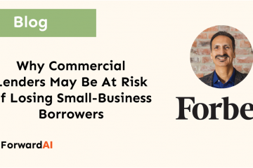 Blog: Why Commercial Lenders May Be At Risk Of Losing Small-Business Borrowers title card