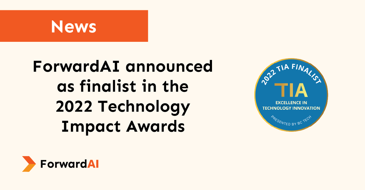 ForwardAI announced as finalist in the 2022 Technology Impact Awards