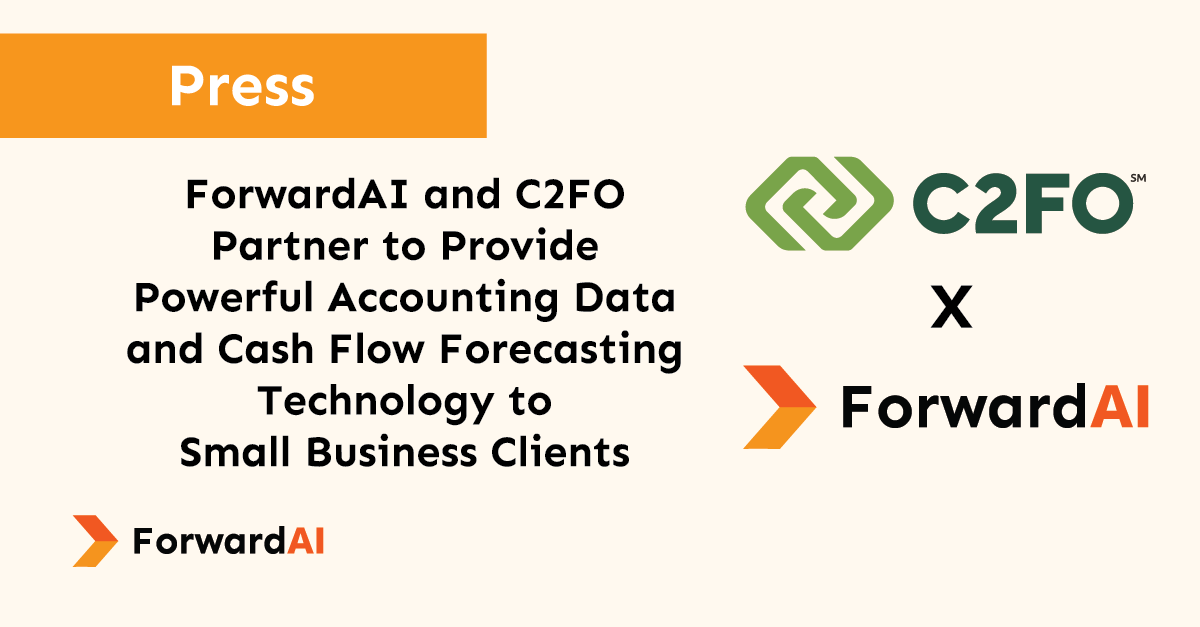 ForwardAI and C2FO Partner to Provide Powerful Accounting Data and Cash Flow Forecasting Technology to Small Business Clients