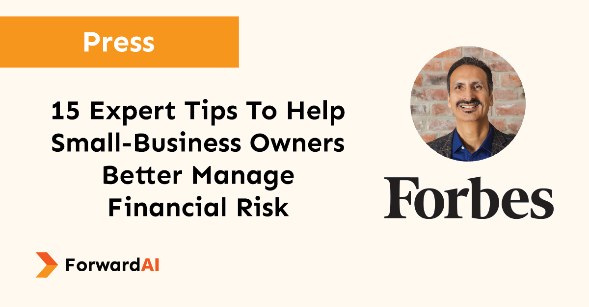 Press: 15 Expert Tips To Help Small-Business Owners Better Manage Financial Risk