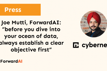Press: Joe Mutti, ForwardAI: “before you dive into your ocean of data, always establish a clear objective first”Joe Mutti, ForwardAI: “before you dive into your ocean of data, always establish a clear objective first” title card