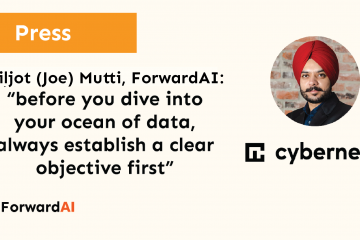 Press: Joe Mutti, ForwardAI: “before you dive into your ocean of data, always establish a clear objective first”Joe Mutti, ForwardAI: “before you dive into your ocean of data, always establish a clear objective first” title card