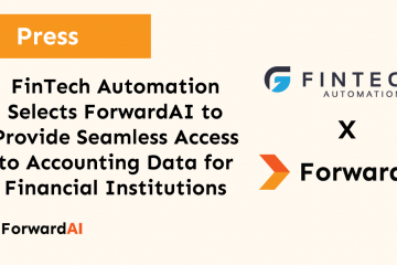 Press: FinTech Automation Selects ForwardAI to Provide Seamless Access to Accounting Data for Financial Institutions title card