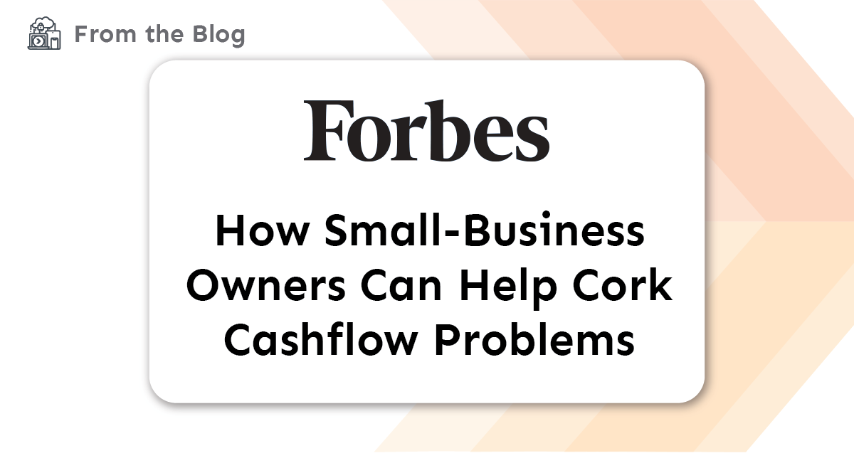 Blog: How Small-Business Owners Can Help Cork Cashflow Problems title card