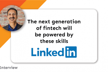 Press: The next generation of fintech will be powered by these skills title card