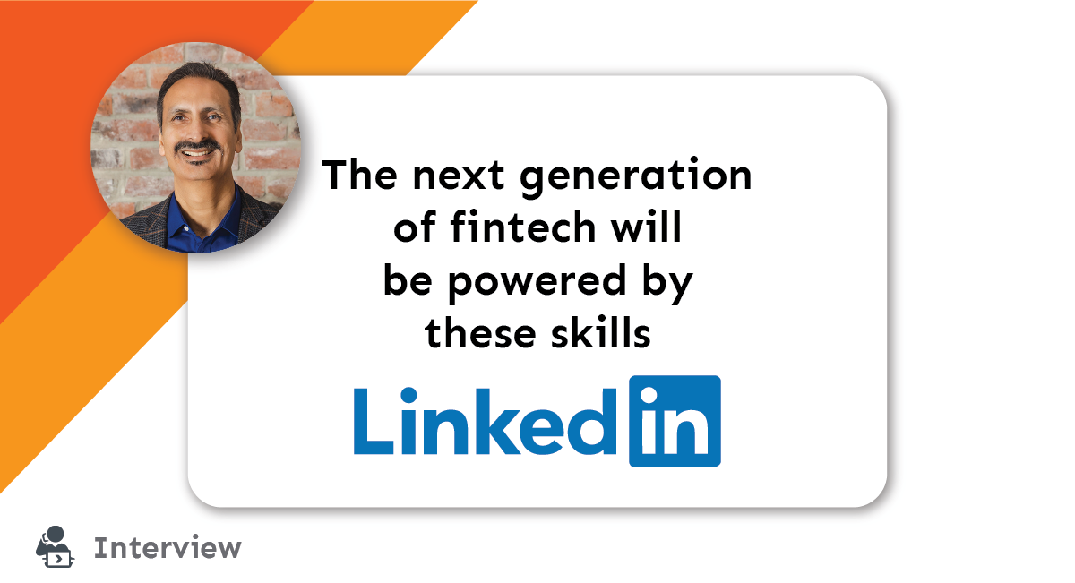 Press: The next generation of fintech will be powered by these skills title card