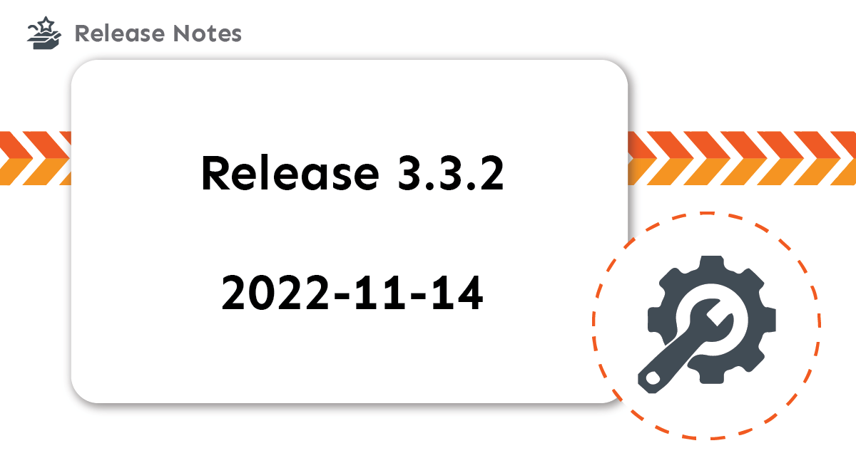 Changelog: Release 3.3.2 title card