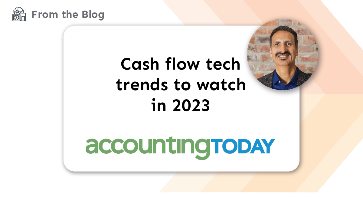 Blog: Cash flow tech trends to watch in 2023 title card
