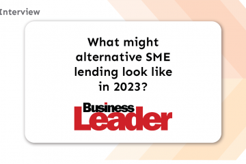 Business Leader: What might alternative SME lending look like in 2023?
