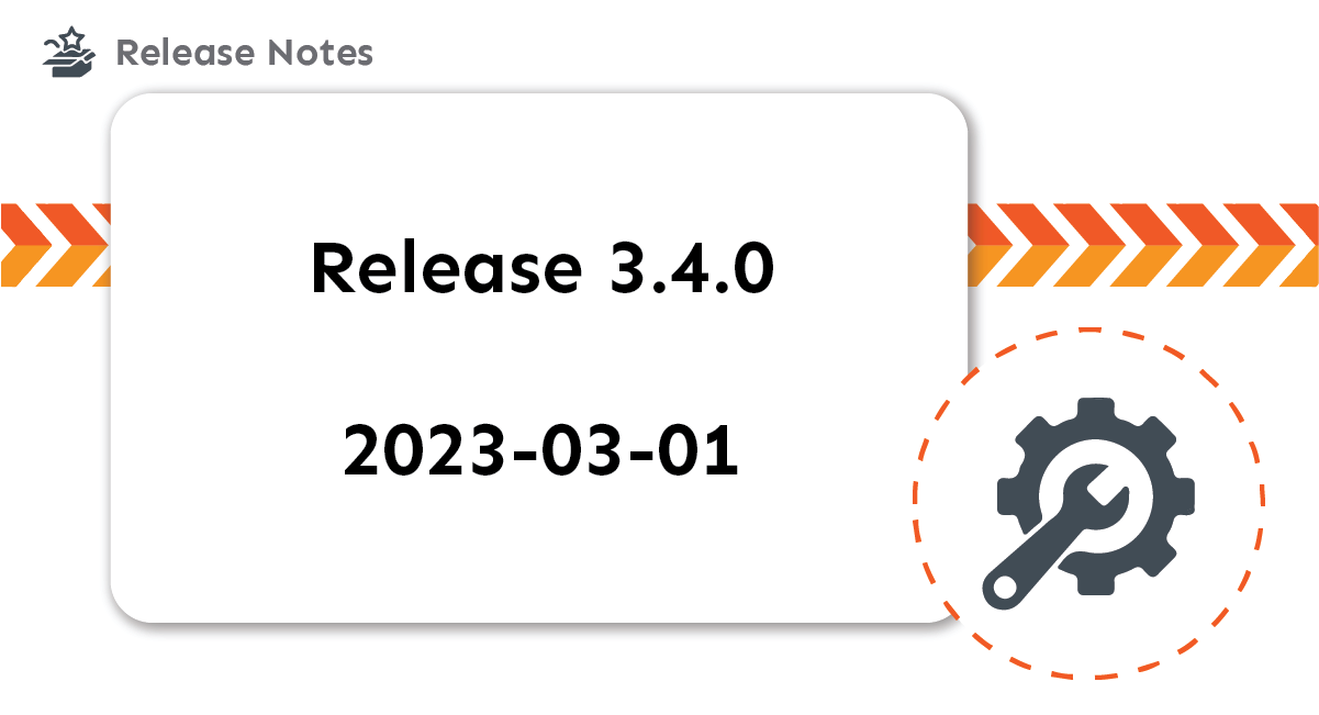Changelog: Release 3.4.0 title card